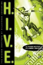 H.I.V.E.