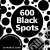 600 Black Spots libro str