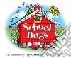 School Bugs libro str