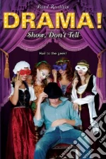 Show, Don't Tell