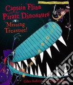 Captain Flinn and the Pirate Dinosaurs Missing Treasure!