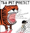 The Pet Project libro str