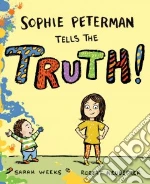 Sophie Peterman Tells the Truth