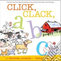 Click, Clack, ABC libro in lingua di Cronin Doreen, Lewin Betsy (ILT)