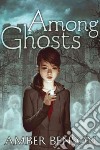 Among the Ghosts libro str