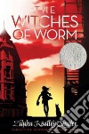The Witches of Worm libro str