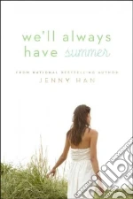 We'll Always Have Summer