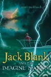 Jack Blank and the Imagine Nation libro str
