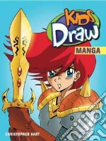 Kids Draw Manga