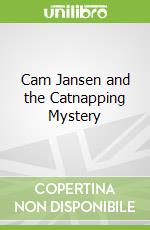 Cam Jansen and the Catnapping Mystery