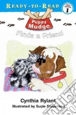 Puppy Mudge Finds a Friend