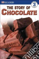 Story of Chocolate