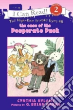 The Case of the Desperate Duck