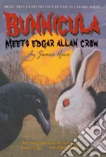 Bunnicula Meets Edgar Allan Crow