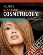 Milady's Standard Cosmetology