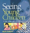 Seeing Young Children libro str