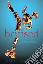Bruised