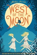 West of the Moon