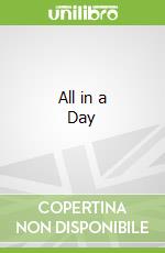 All in a Day