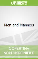 Men and Manners
