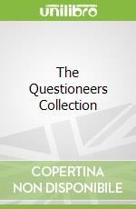 The Questioneers Collection