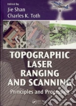Topographic Laser Ranging and Scanning