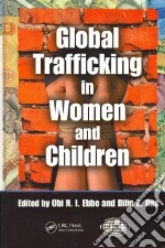 Global Trafficking in Women and Children