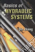 Basics of Hydraulic Systems