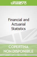 Financial and Actuarial Statistics