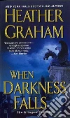 When Darkness Falls libro str