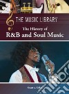 History of R&b and Soul Music libro str