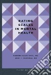 Rating Scales in Mental Health libro str