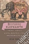Entertaining Elephants libro str