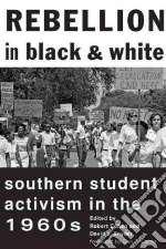 Rebellion in Black and White