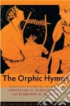 The Orphic Hymns libro str