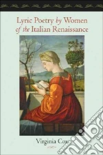 Lyric Poetry by Women of the Italian Renaissance