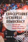 Conceptions of Chinese Democracy libro str
