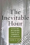 The Inevitable Hour libro str
