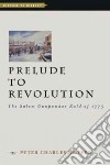 Prelude to Revolution libro str