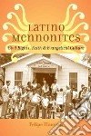 Latino Mennonites libro str