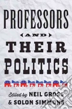 Professors and Their Politics