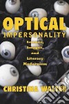 Optical Impersonality libro str