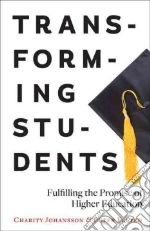 Transforming Students