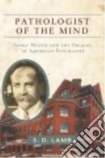 Pathologist of the Mind libro str