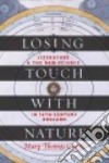 Losing Touch With Nature libro str