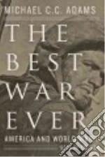 The Best War Ever