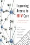 Improving Access to HIV Care libro str