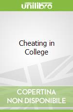 Cheating in College