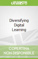 Diversifying Digital Learning