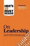 HBR's 10 Must-Reads On Leadership libro str